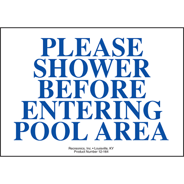 Shower Before Entering Pool swimming pool sign is designed for commercial pool facilities and meets the requirement of most state and municipal codes.